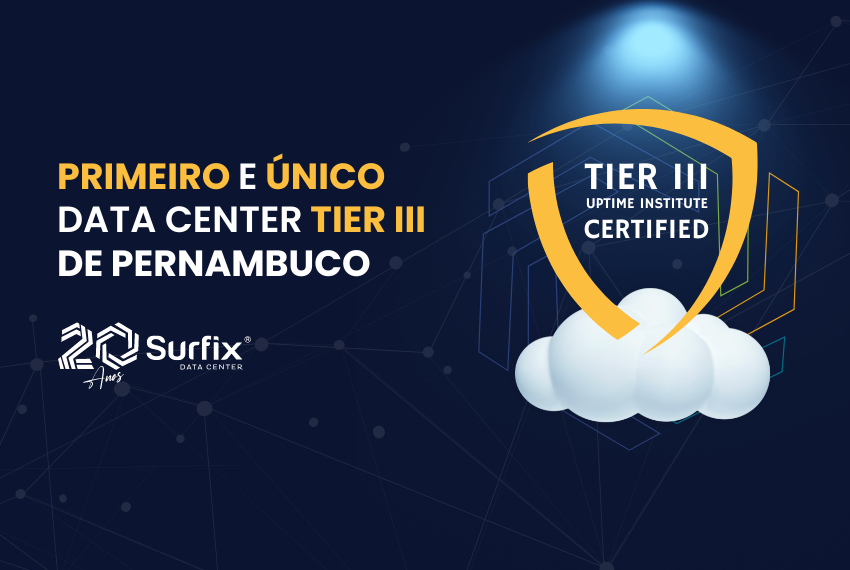 Texto sobre certificação Tier III escrito "primeiro e único data center Tier III de Pernambuco"