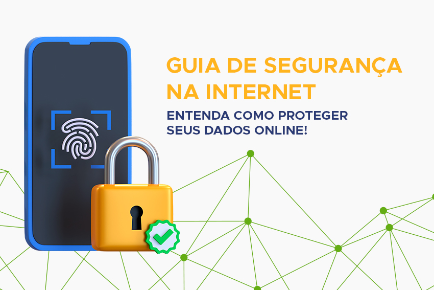 Imagem de celular com biometria e cadeado para representar segurança na internet